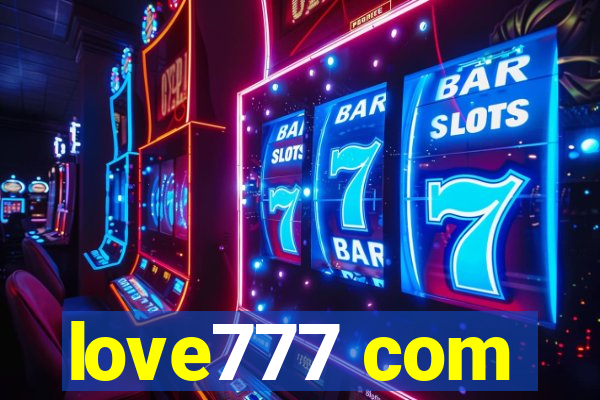 love777 com